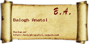 Balogh Anatol névjegykártya